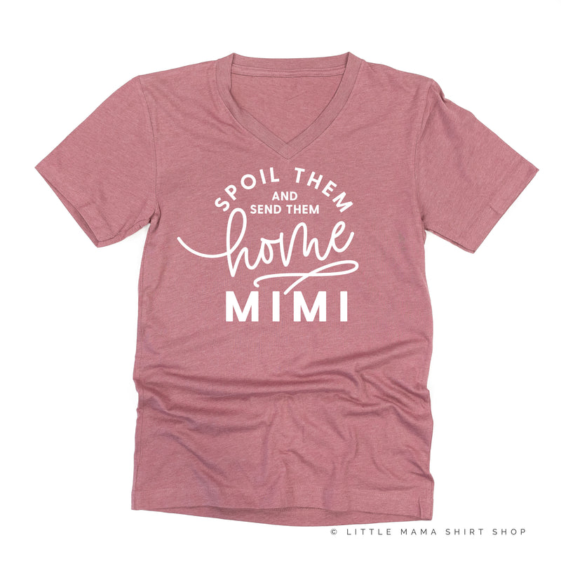Spoil Them and Send Them Home - MIMI - Unisex Tee