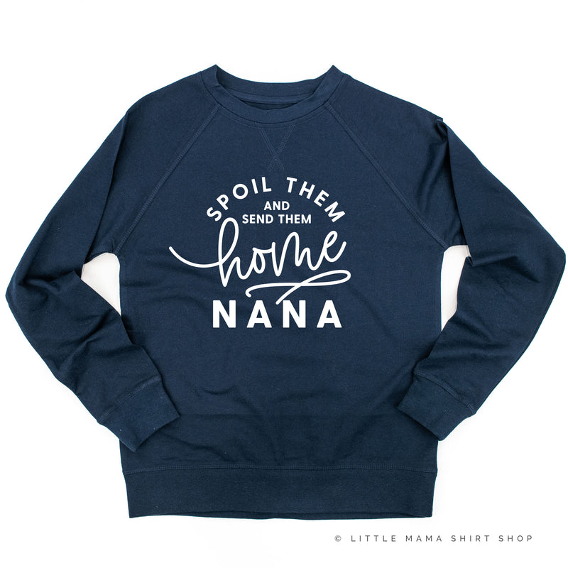 Spoil Them and Send Them Home - NANA - Lightweight Pullover Sweater