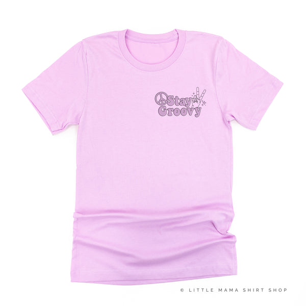 STAY GROOVY - Pocket Size Design - Unisex Tee