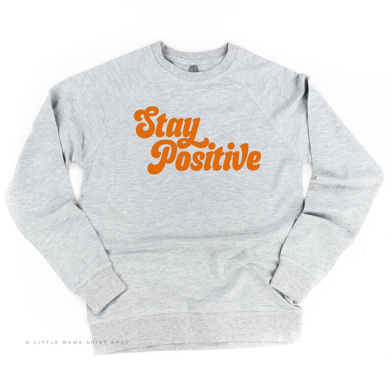 Stay Positive - Lightweight Pullover Sweater