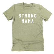 STRONG MAMA - Unisex Tee Little Mama Shirt Shop