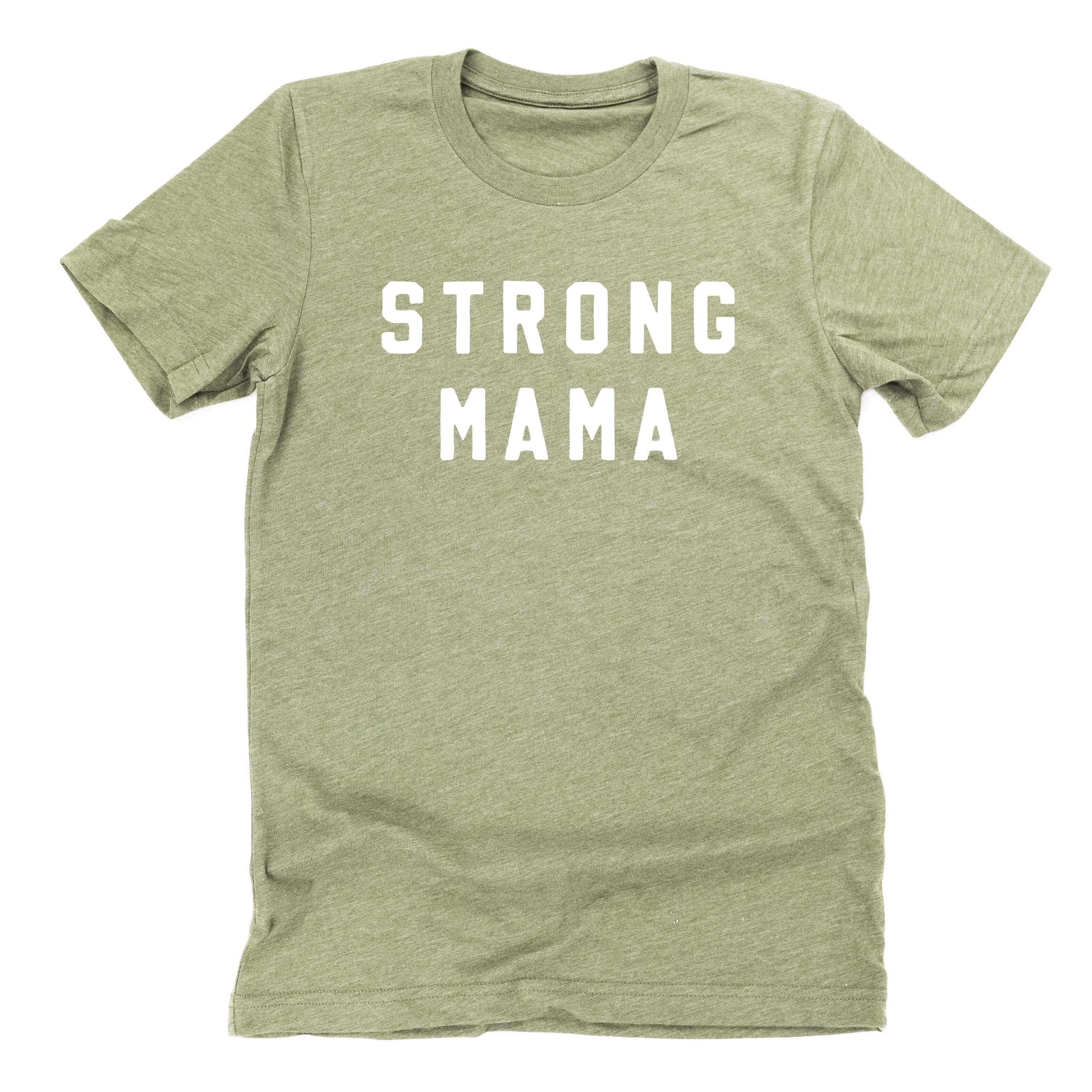 STRONG MAMA - Unisex Tee Little Mama Shirt Shop