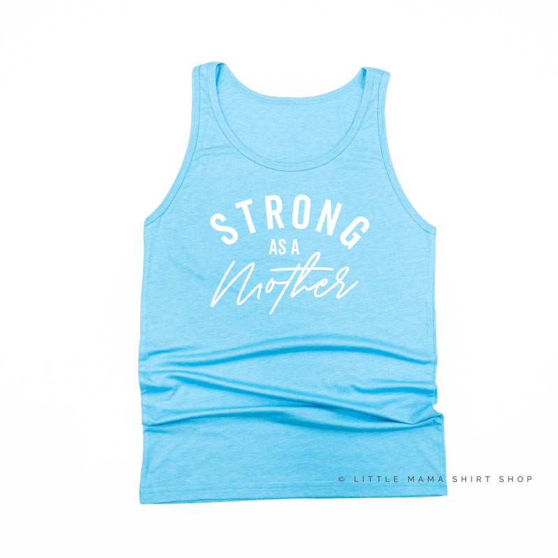 STRONG AS A MOTHER - Unisex Jersey Tank