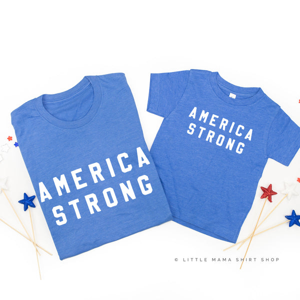 AMERICA STRONG - BLOCK FONT - Set of 2 Shirts