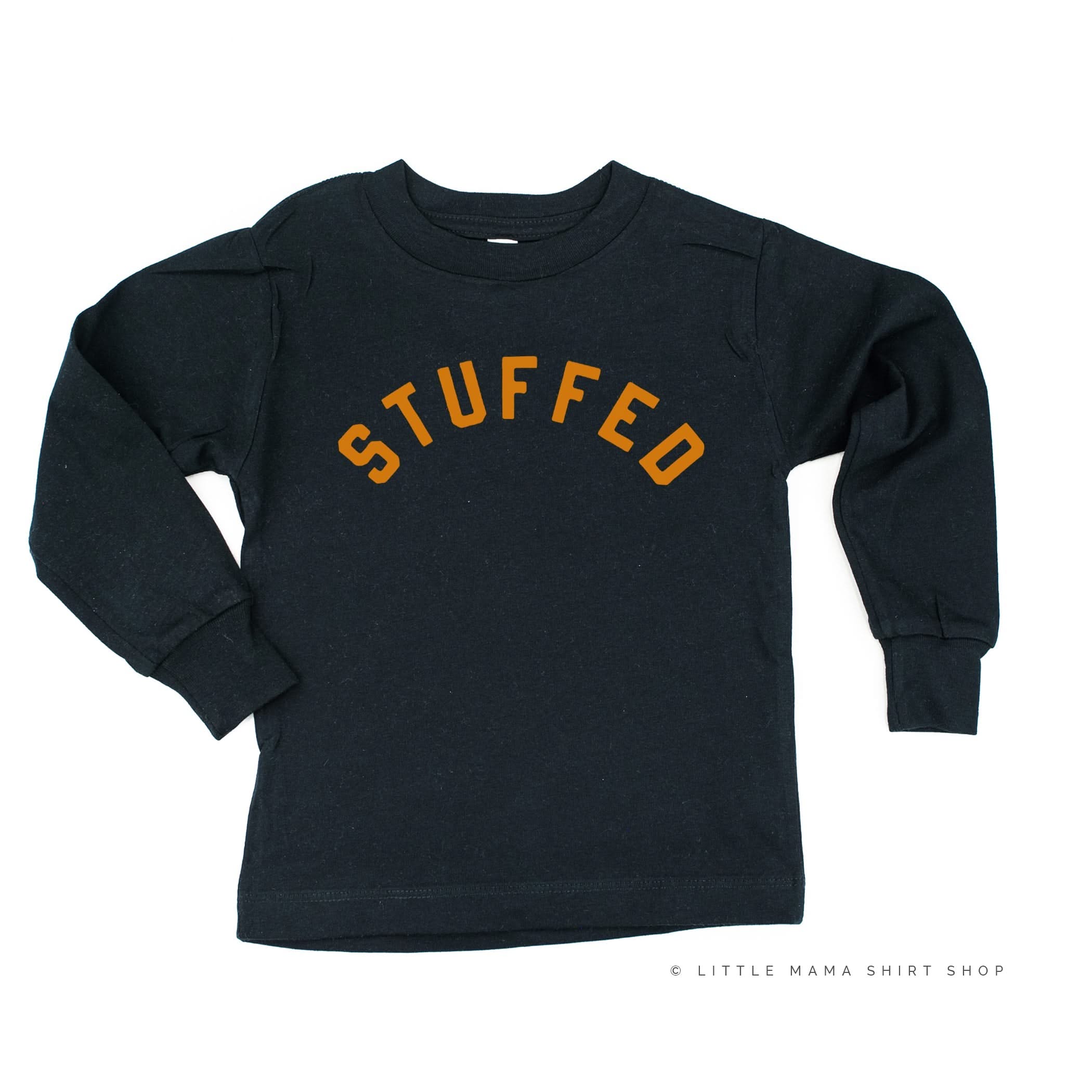 STUFFED - Long Sleeve Child Shirt Little Mama Shirt Shop
