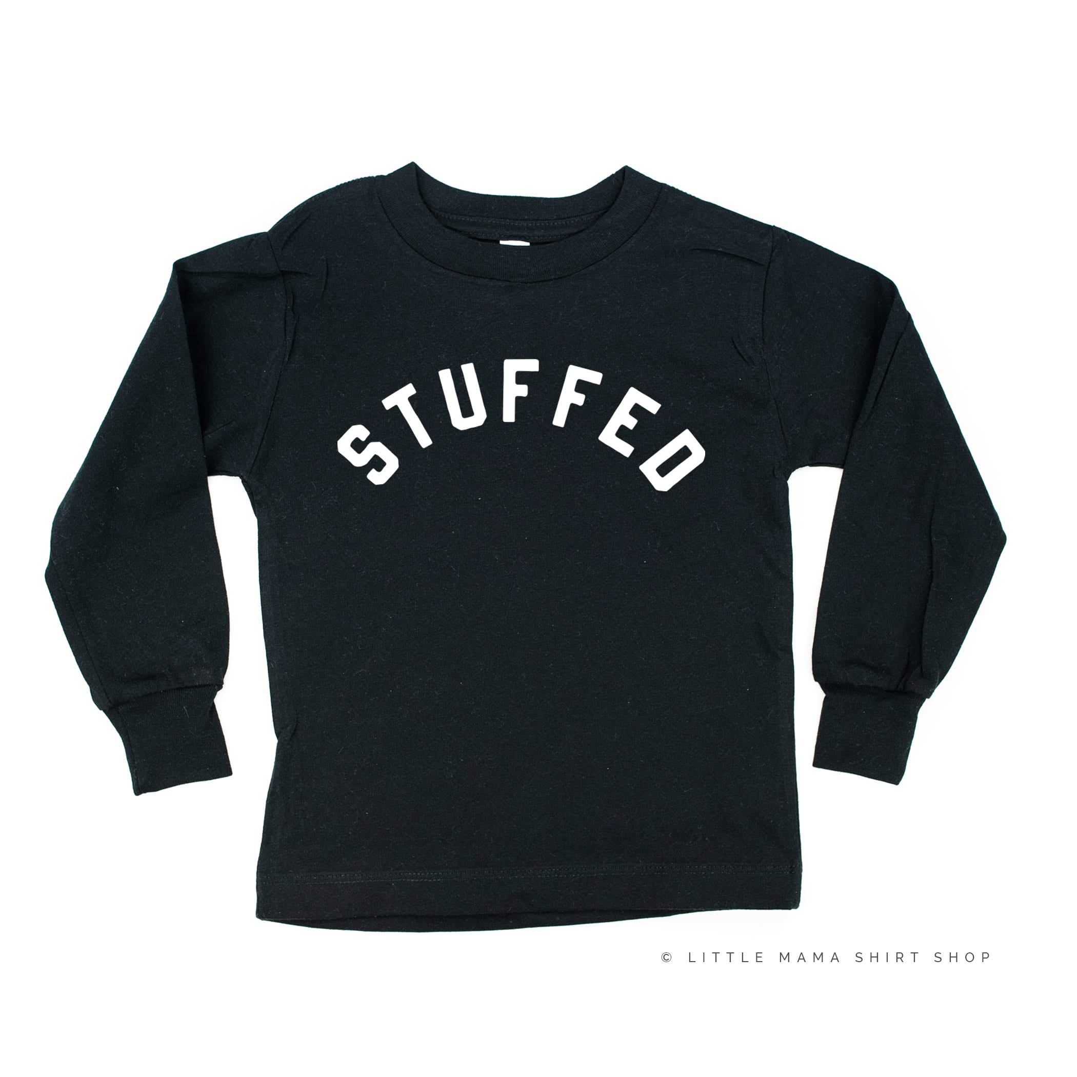 STUFFED - Long Sleeve Child Shirt Little Mama Shirt Shop