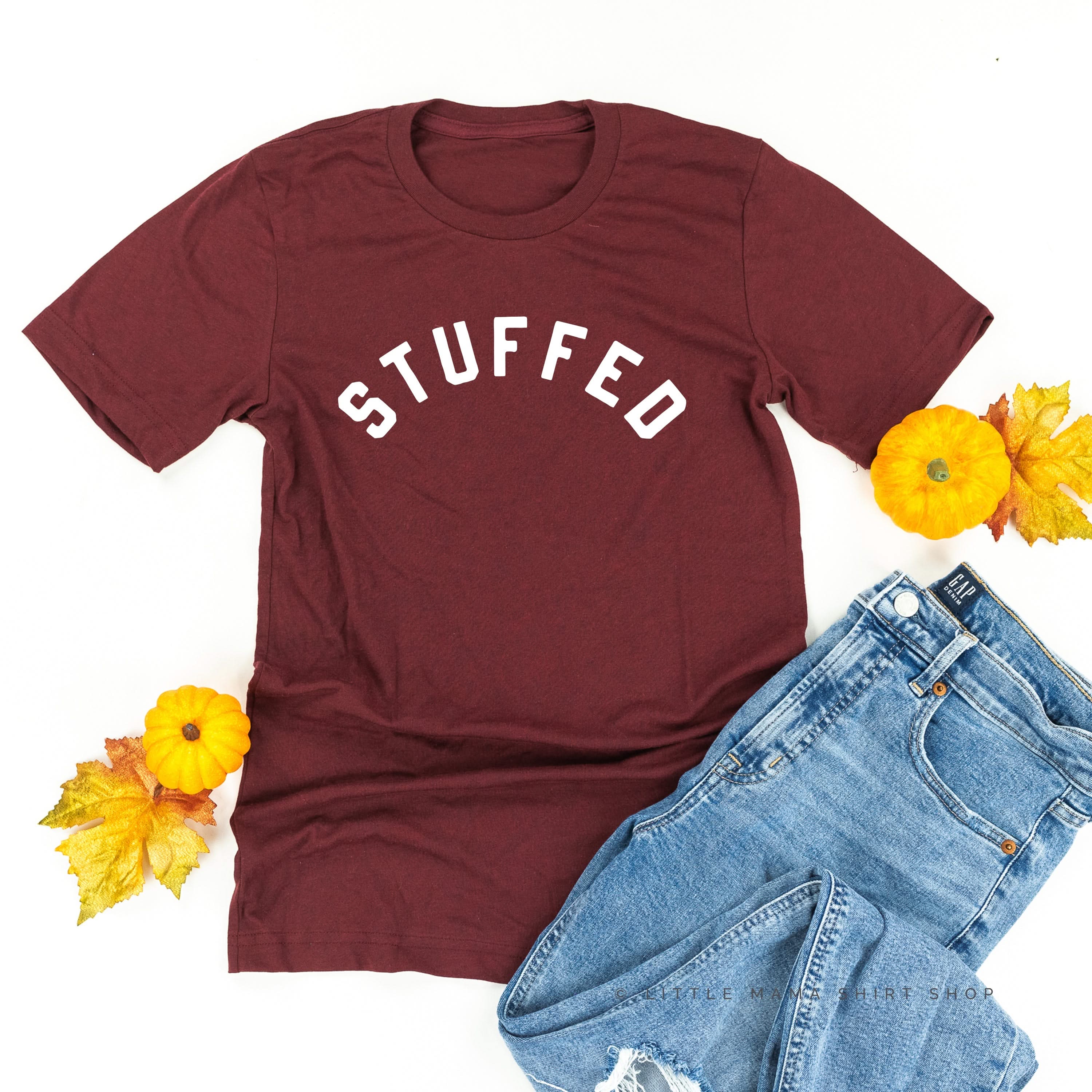 STUFFED  - Unisex Tee Little Mama Shirt Shop