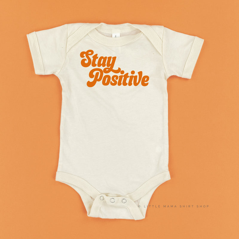 Stay Positive - Child Shirt