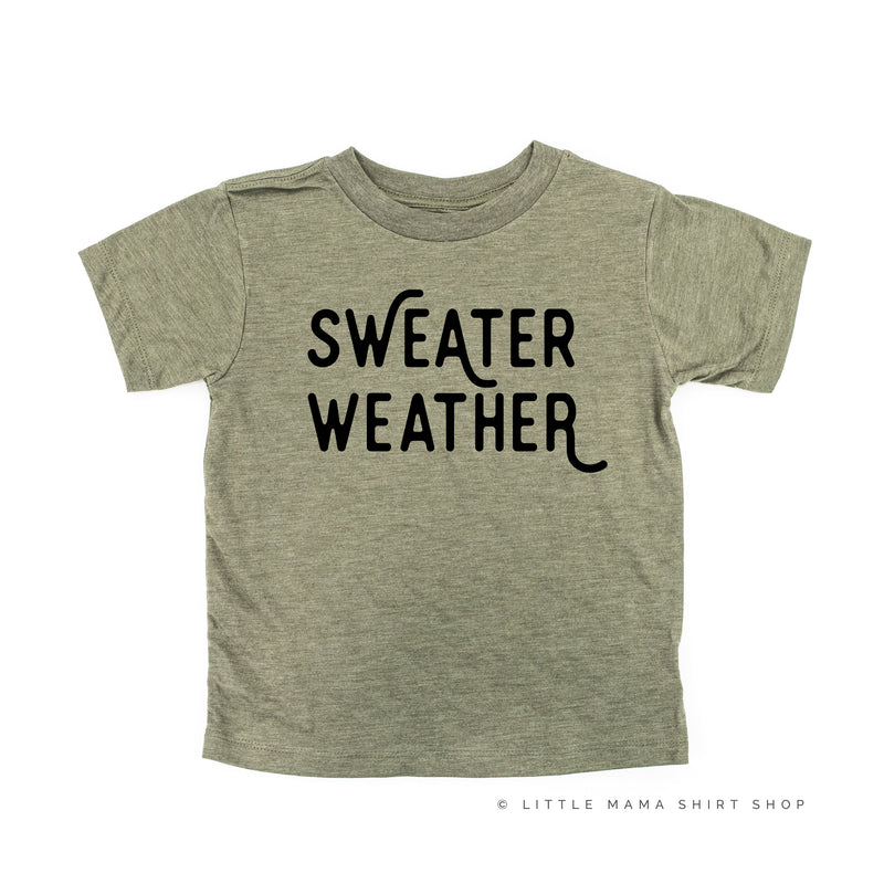 Sweater Weather - Short Sleeve Child Shirt