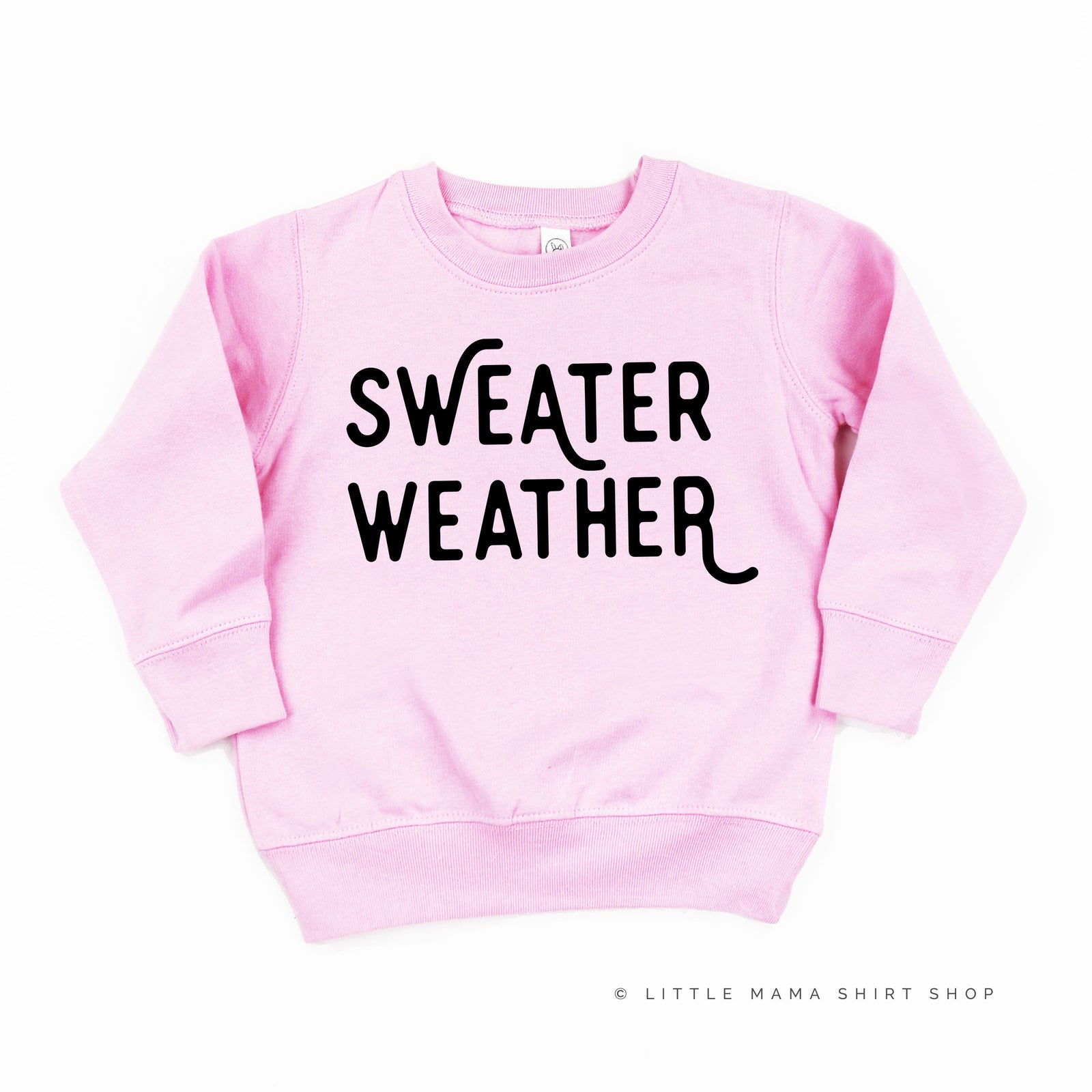 Sweater weather shirt sale