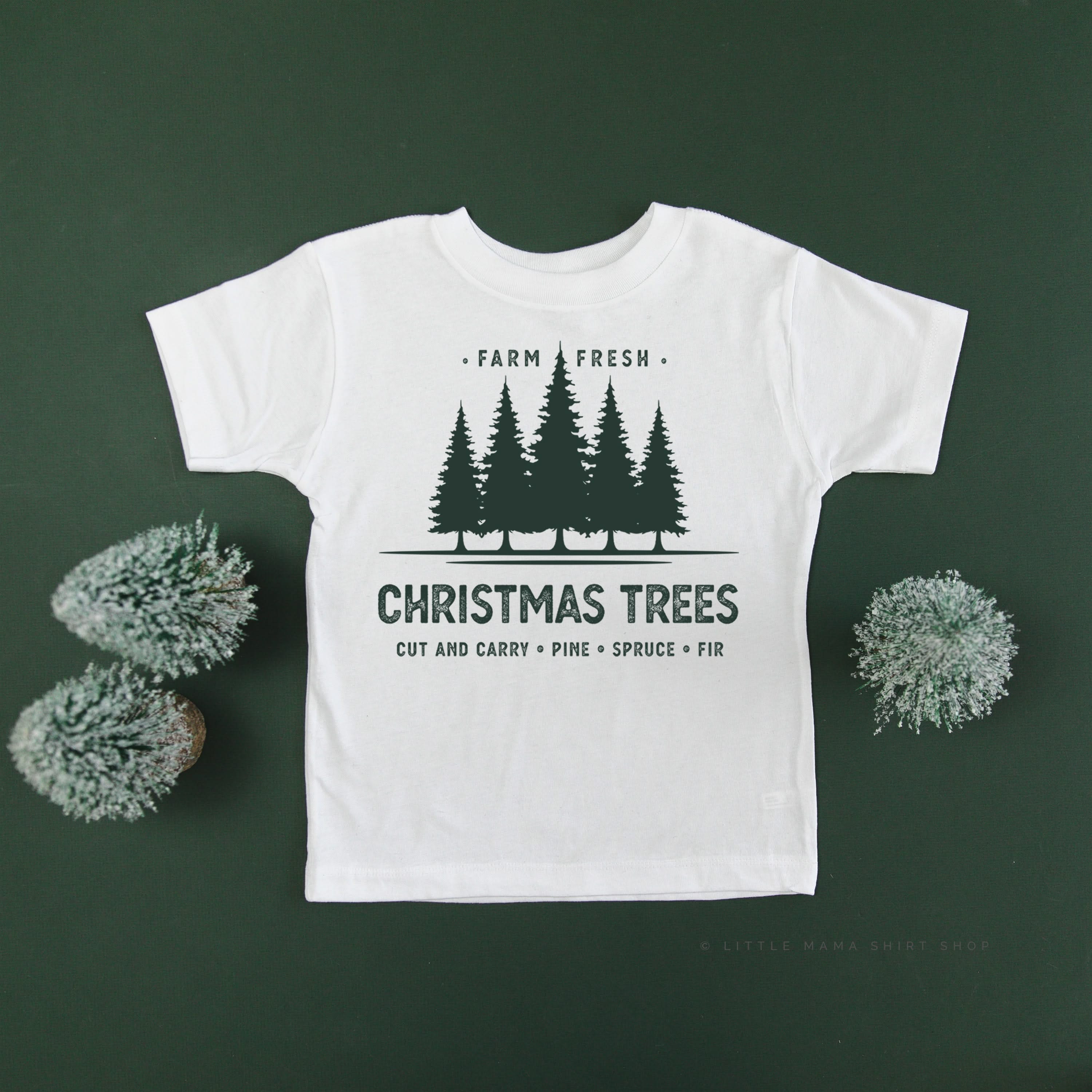 Farm Fresh Christmas Trees - Child Tee Little Mama Shirt Shop