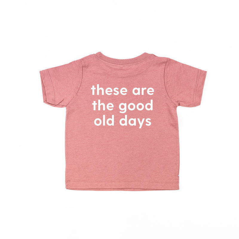 RAINBOW POCKET - THESE ARE THE GOOD OLD DAYS - Short Sleeve Child Shirt