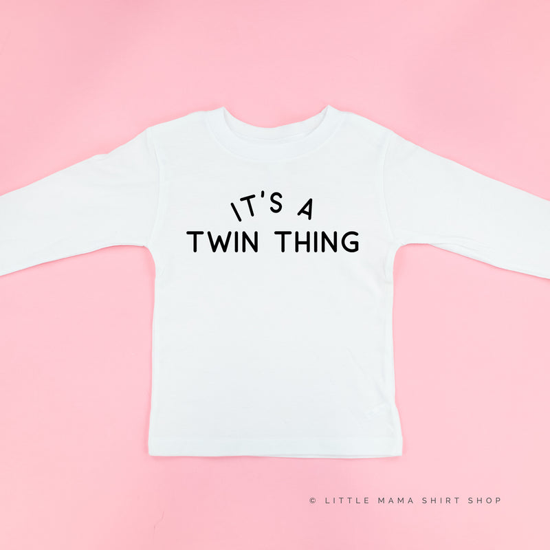 It's A Twin Thing - Long Sleeve Child Shirt