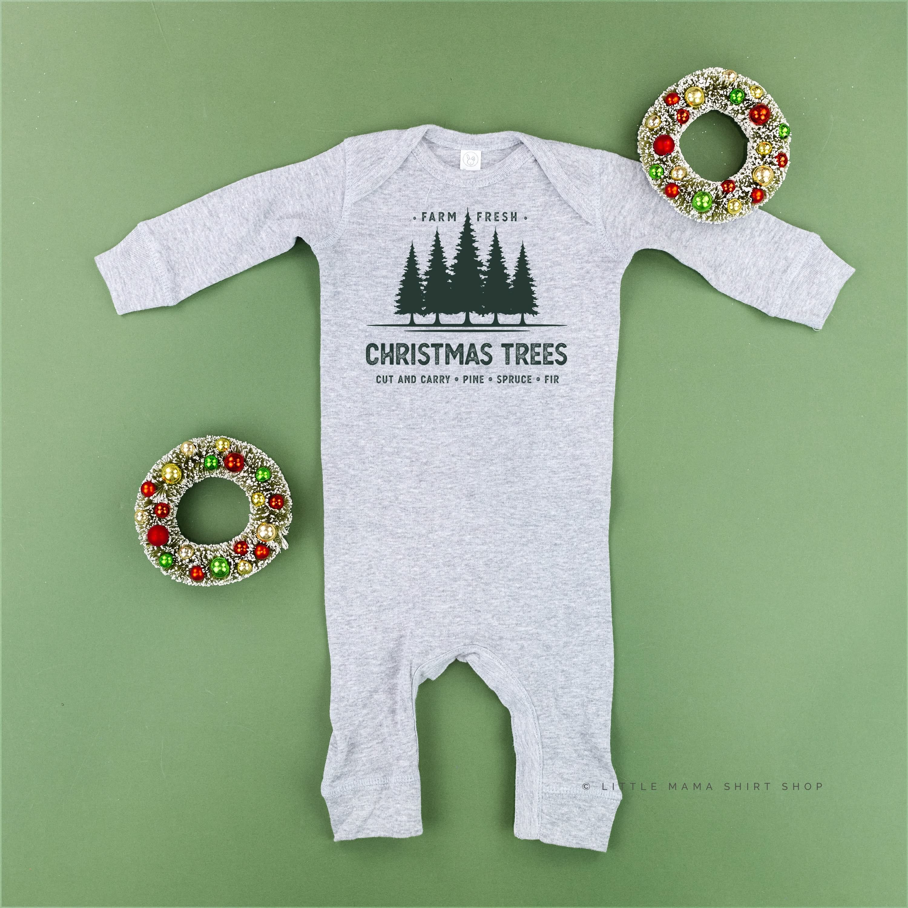 Farm Fresh Christmas Trees - Baby Sleeper Little Mama Shirt Shop