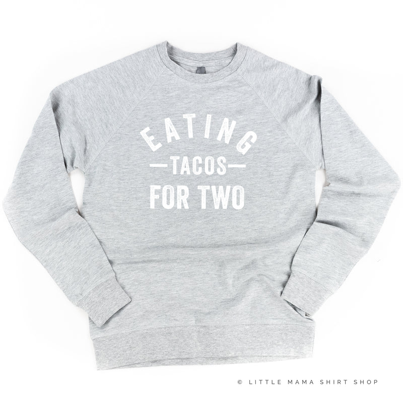 Eating Tacos For Two - Lightweight Pullover Sweater