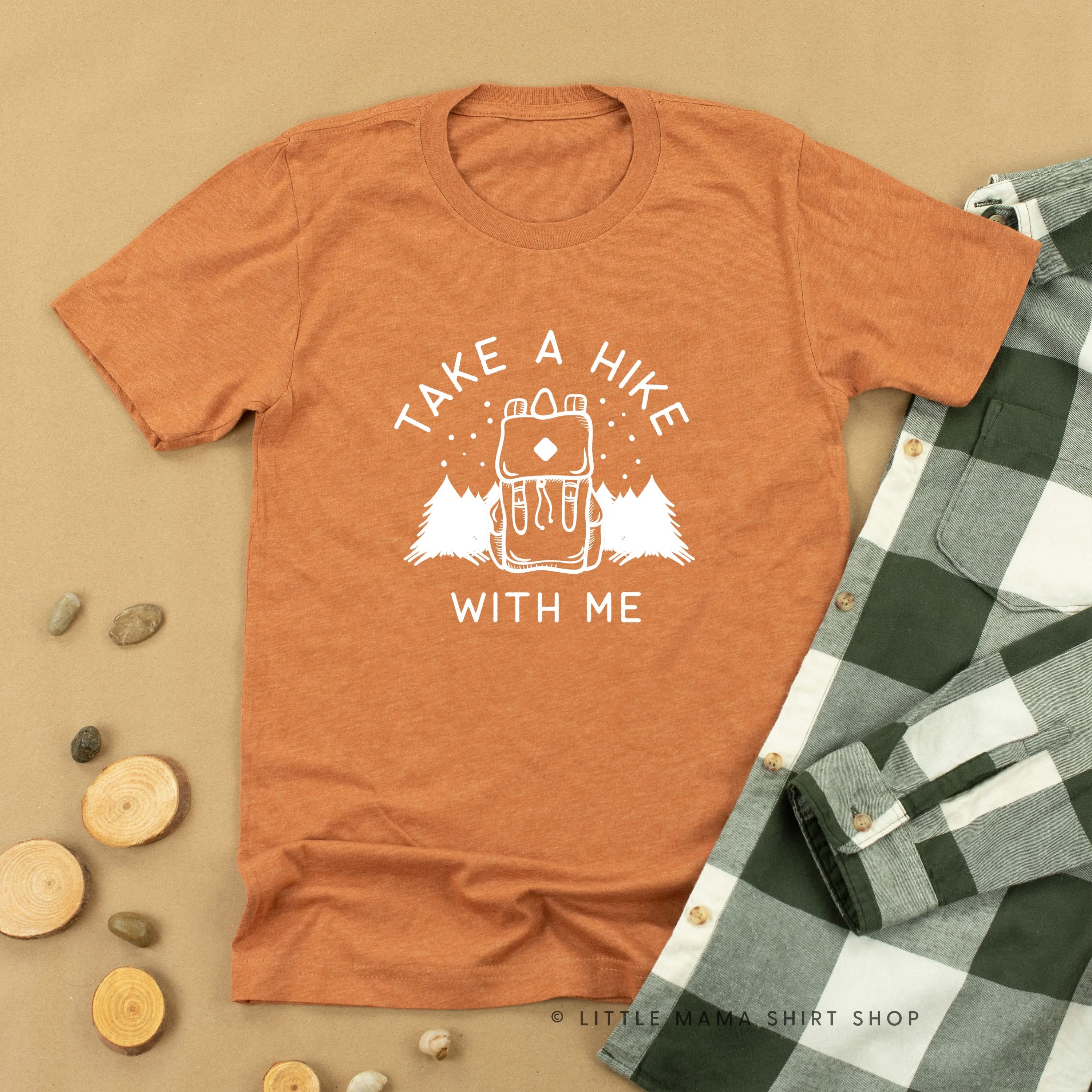 TAKE A HIKE WITH ME - Unisex Tee Little Mama Shirt Shop