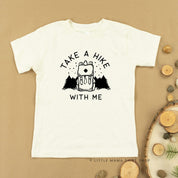 TAKE A HIKE WITH ME - Short Sleeve Child Shirt Little Mama Shirt Shop
