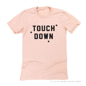TOUCH DOWN - Unisex Tee Little Mama Shirt Shop