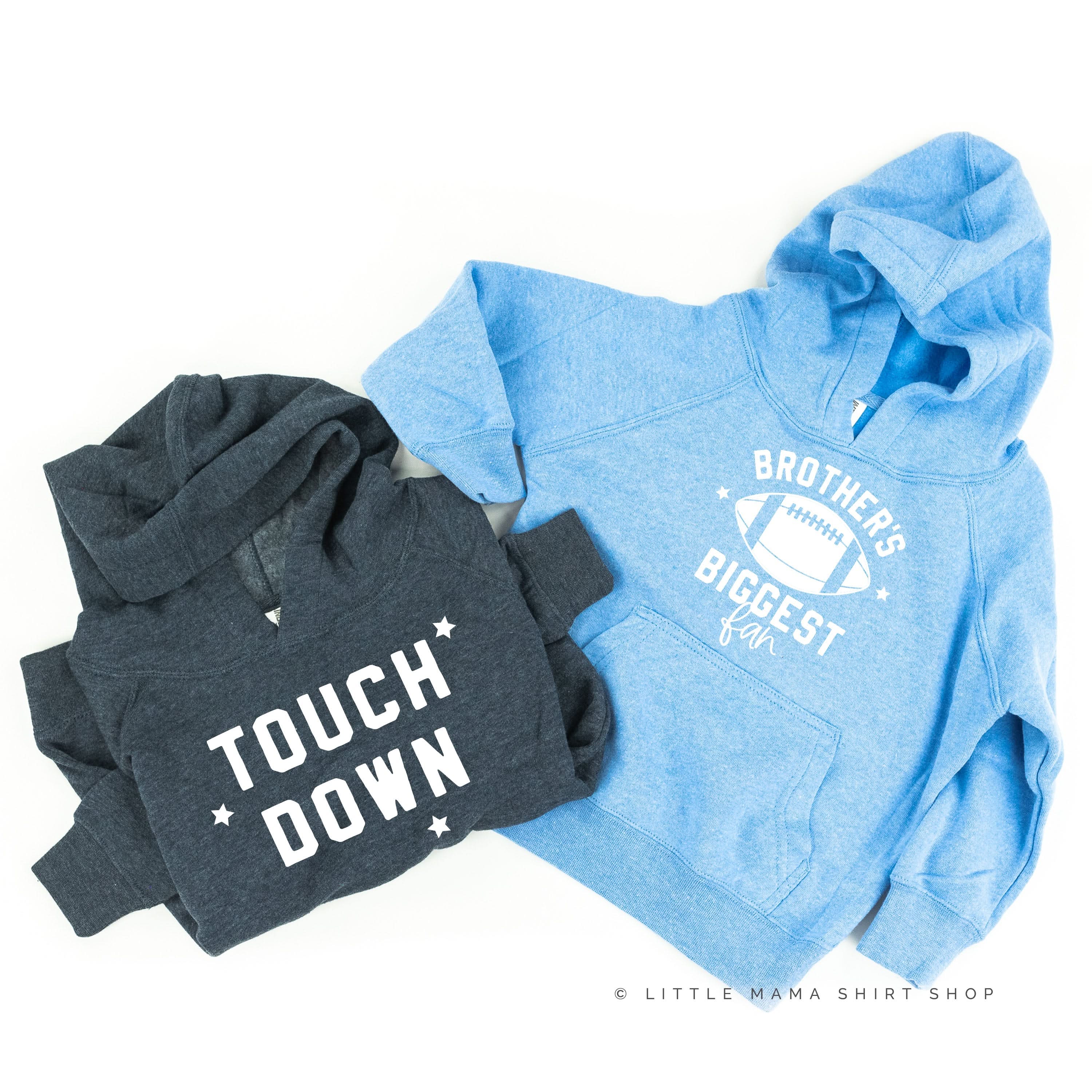 TOUCH DOWN - CHILD HOODIE Little Mama Shirt Shop LLC