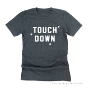 TOUCH DOWN - Unisex Tee Little Mama Shirt Shop