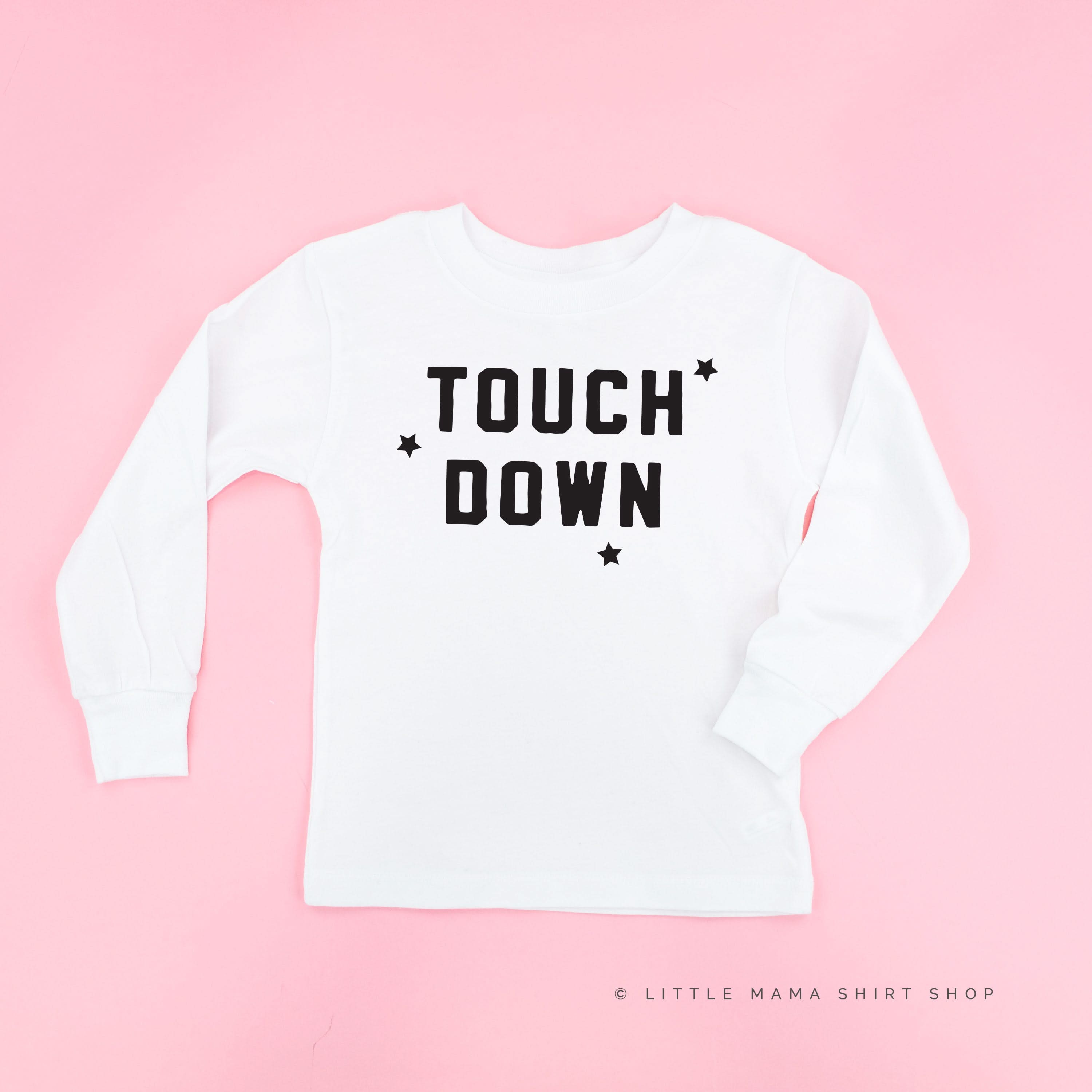 TOUCH DOWN - Long Sleeve Child Shirt Little Mama Shirt Shop