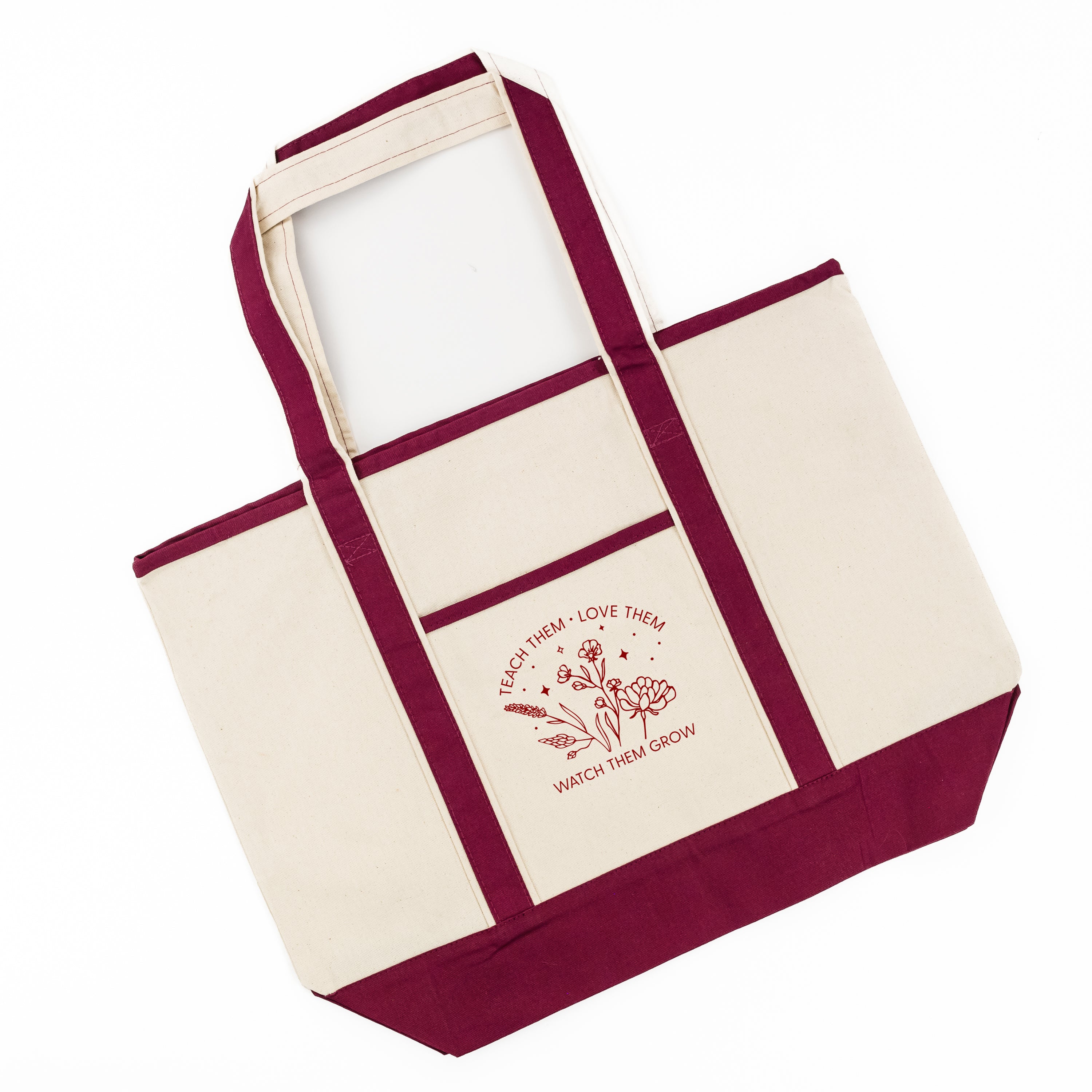 Teach Them Love Them Watch Them Grow - Bouquet - Maroon Embroidered Tote - Large Size Little Mama Shirt Shop