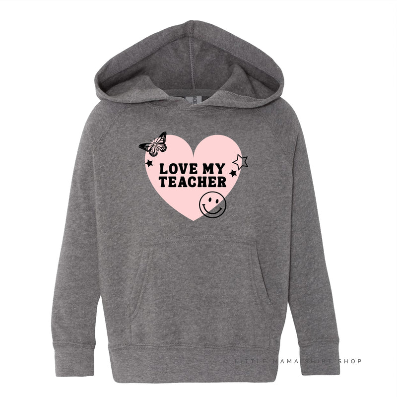 LOVE MY TEACHER - Child Hoodie