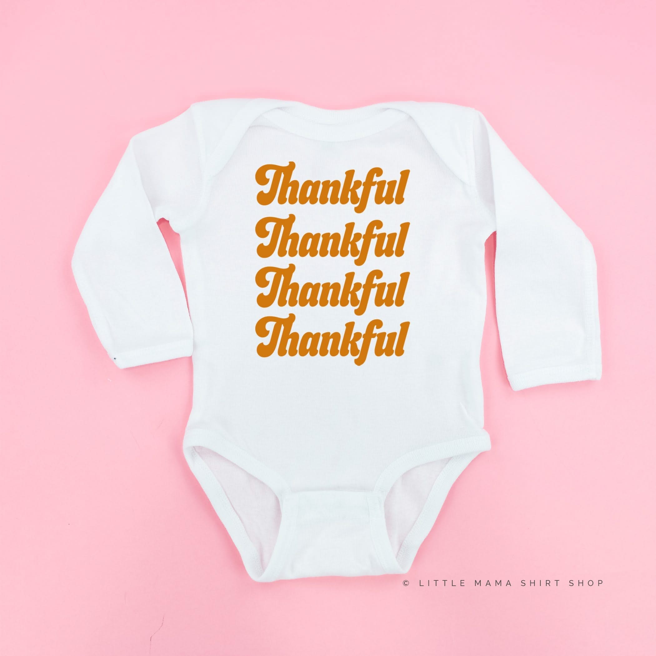Thankful (x4) - Long Sleeve Child Shirt Little Mama Shirt Shop