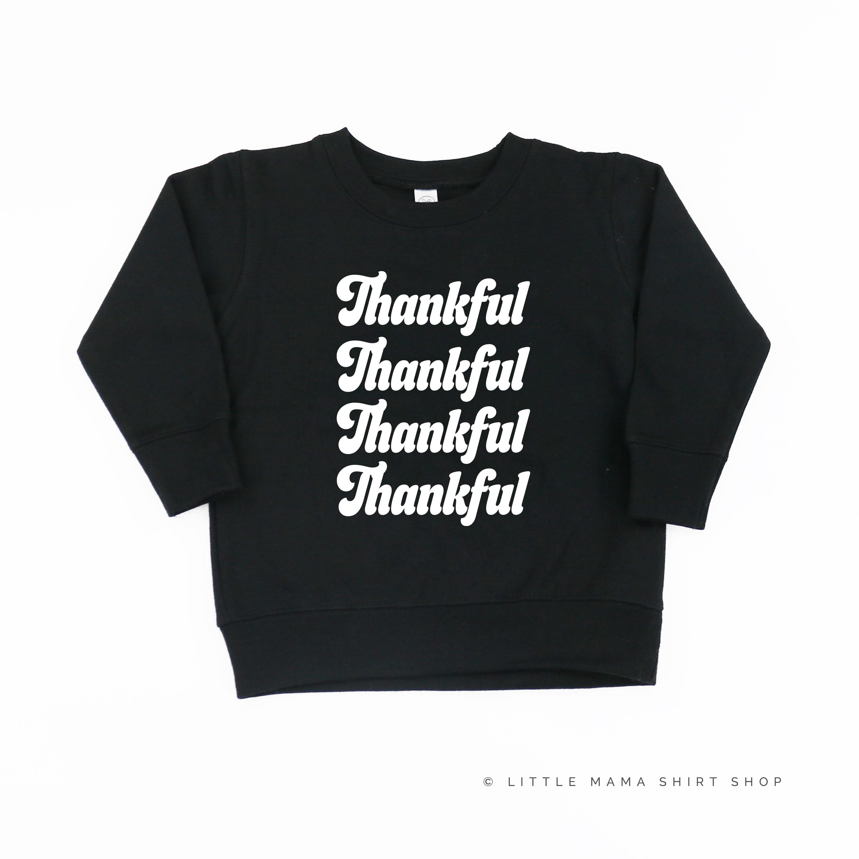 Thankful (x4) - Child Sweater Little Mama Shirt Shop