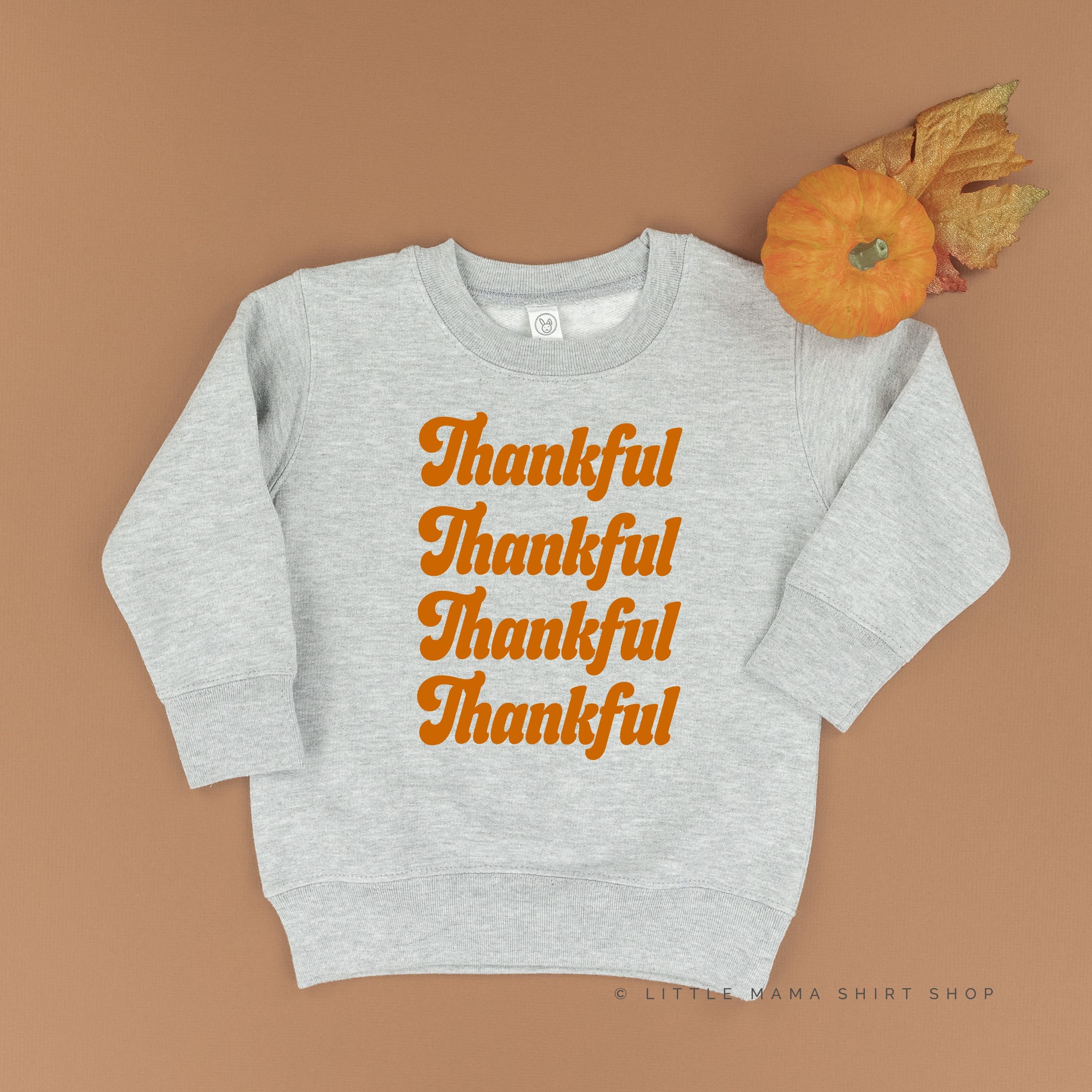Thankful (x4) - Child Sweater Little Mama Shirt Shop
