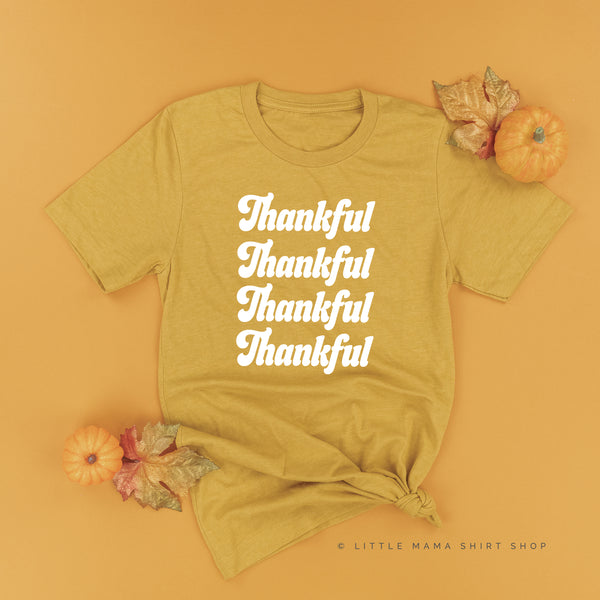 Thankful (x4)  - Unisex Tee