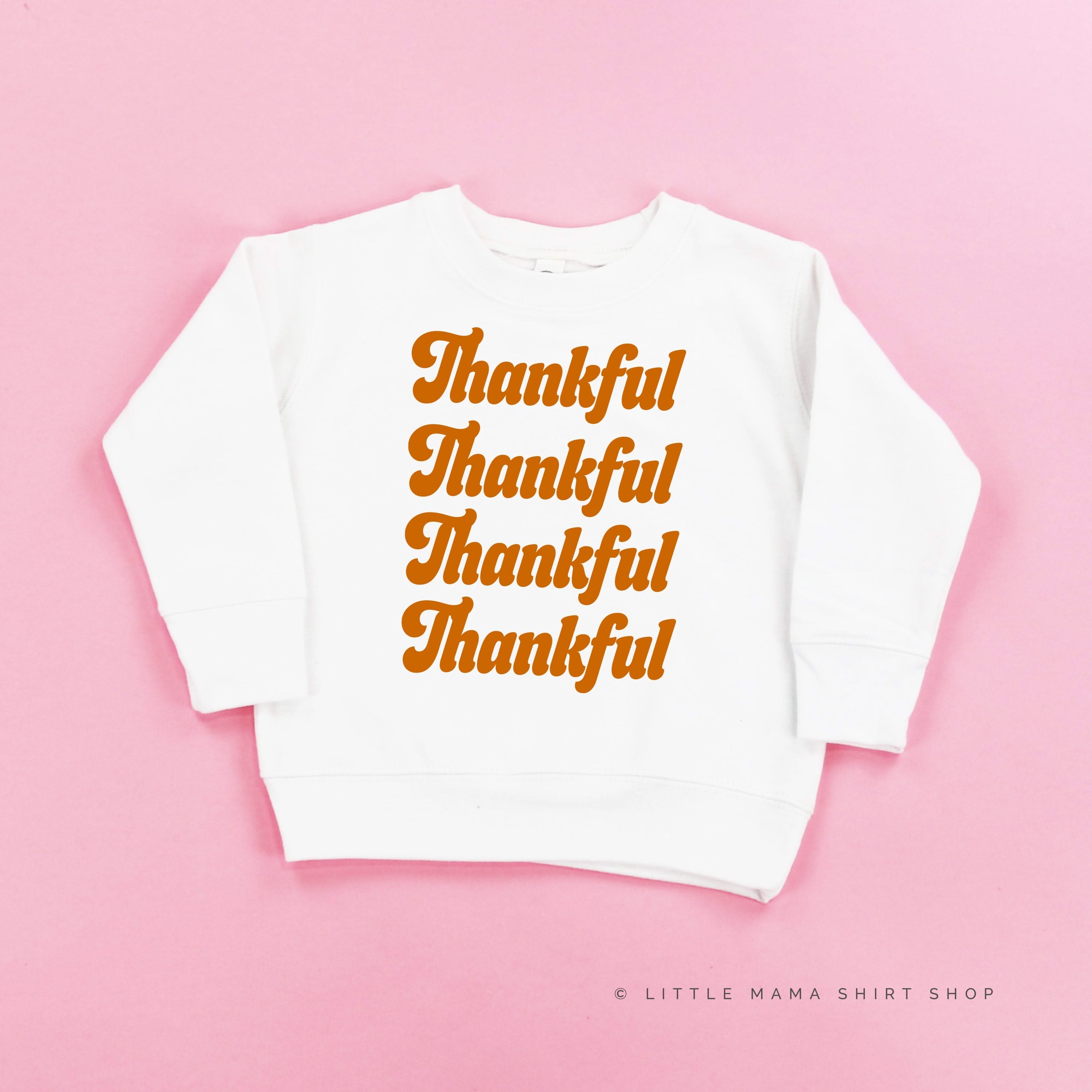 Thankful (x4) - Child Sweater Little Mama Shirt Shop