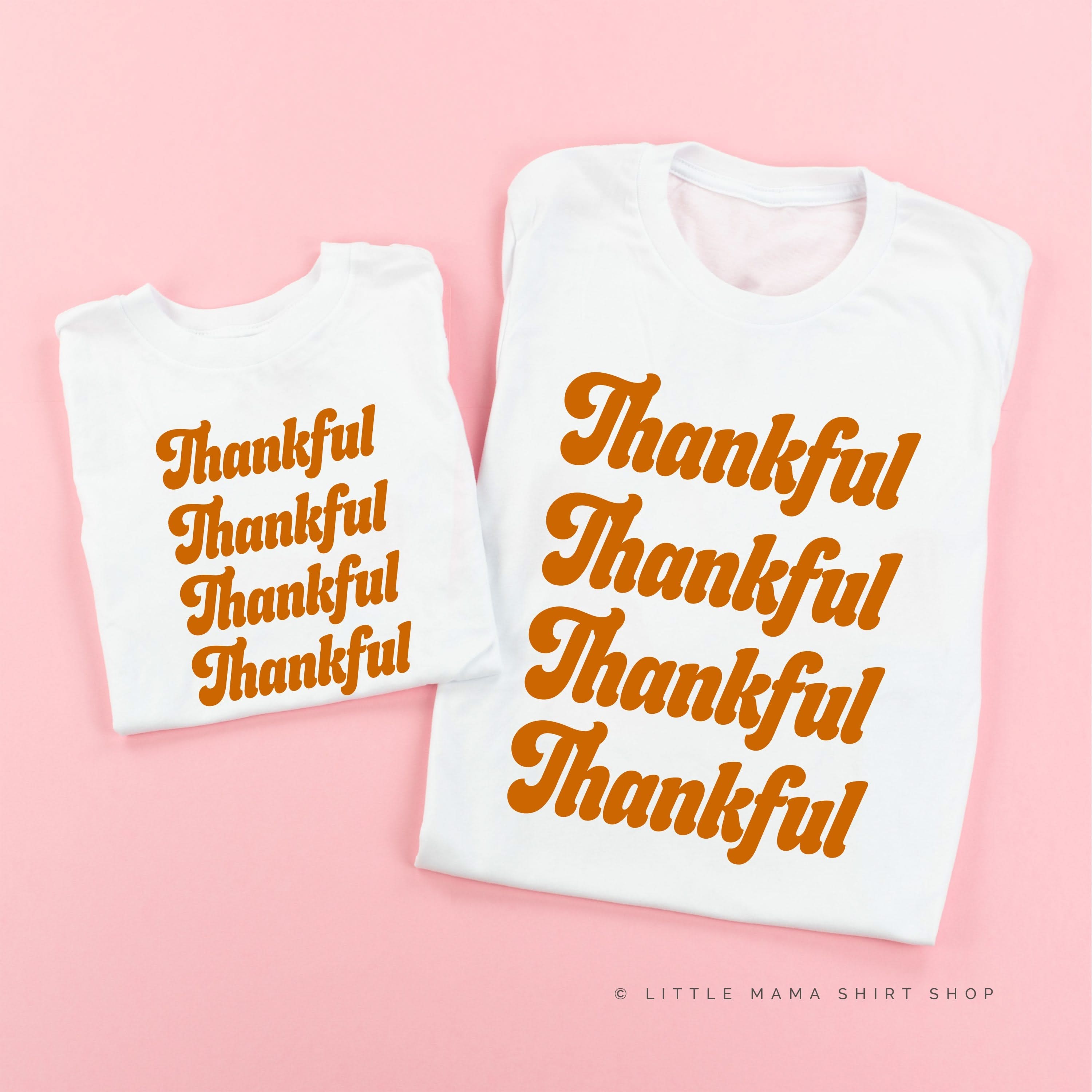 Thankful (x4) - Set of 2 Shirts Little Mama Shirt Shop