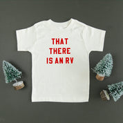 That There Is An RV - Child Tee Little Mama Shirt Shop