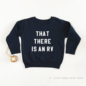 That There Is An RV - Child Sweater Little Mama Shirt Shop
