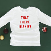 That There Is An RV - Child LONG SLEEVE Tee Little Mama Shirt Shop