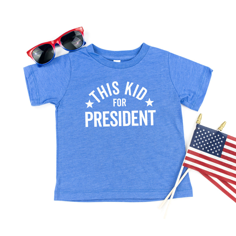This Kid For President - Child Shirt