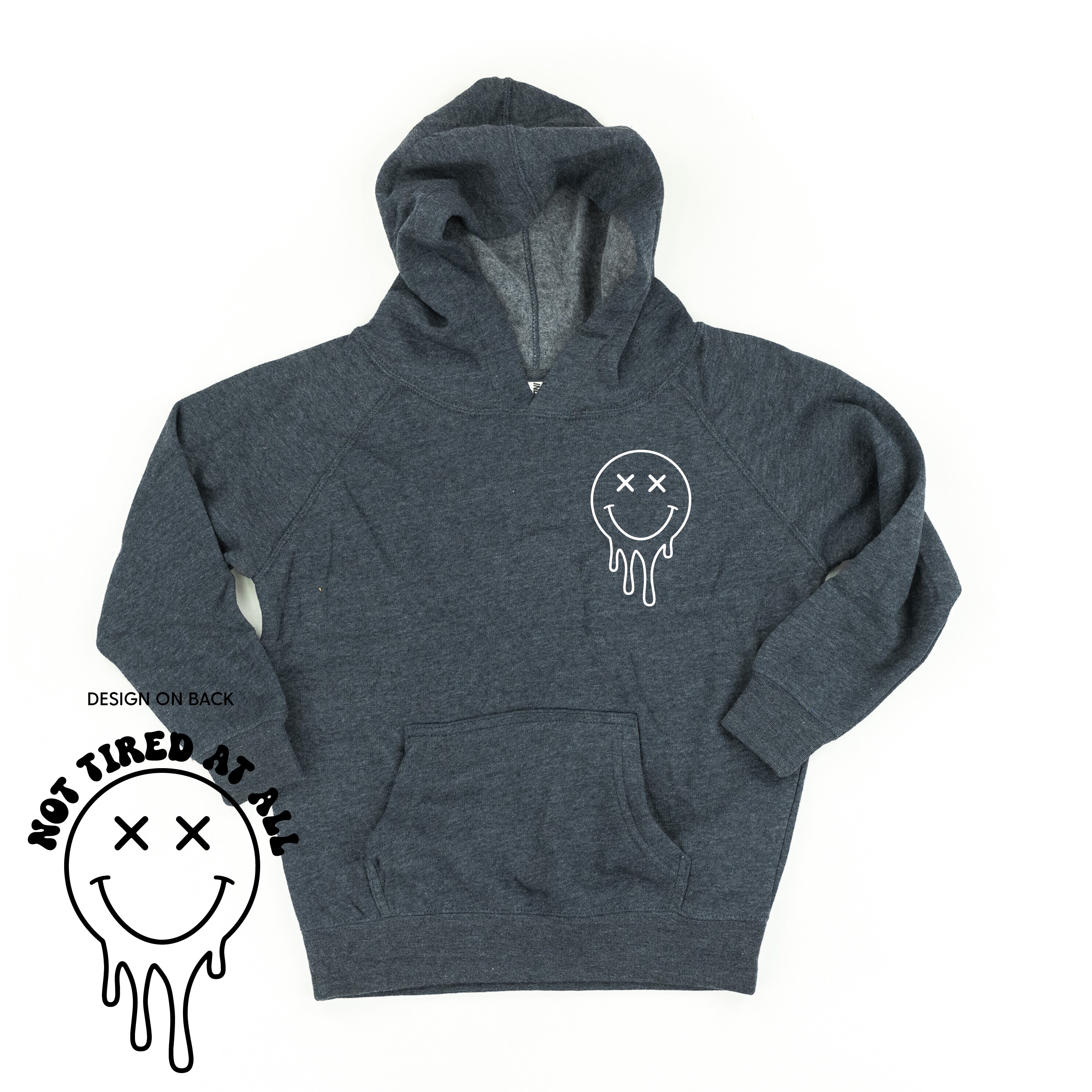 Not Tired At All (w/ Melty X Eye Smiley) - Child Hoodie Little Mama Shirt Shop