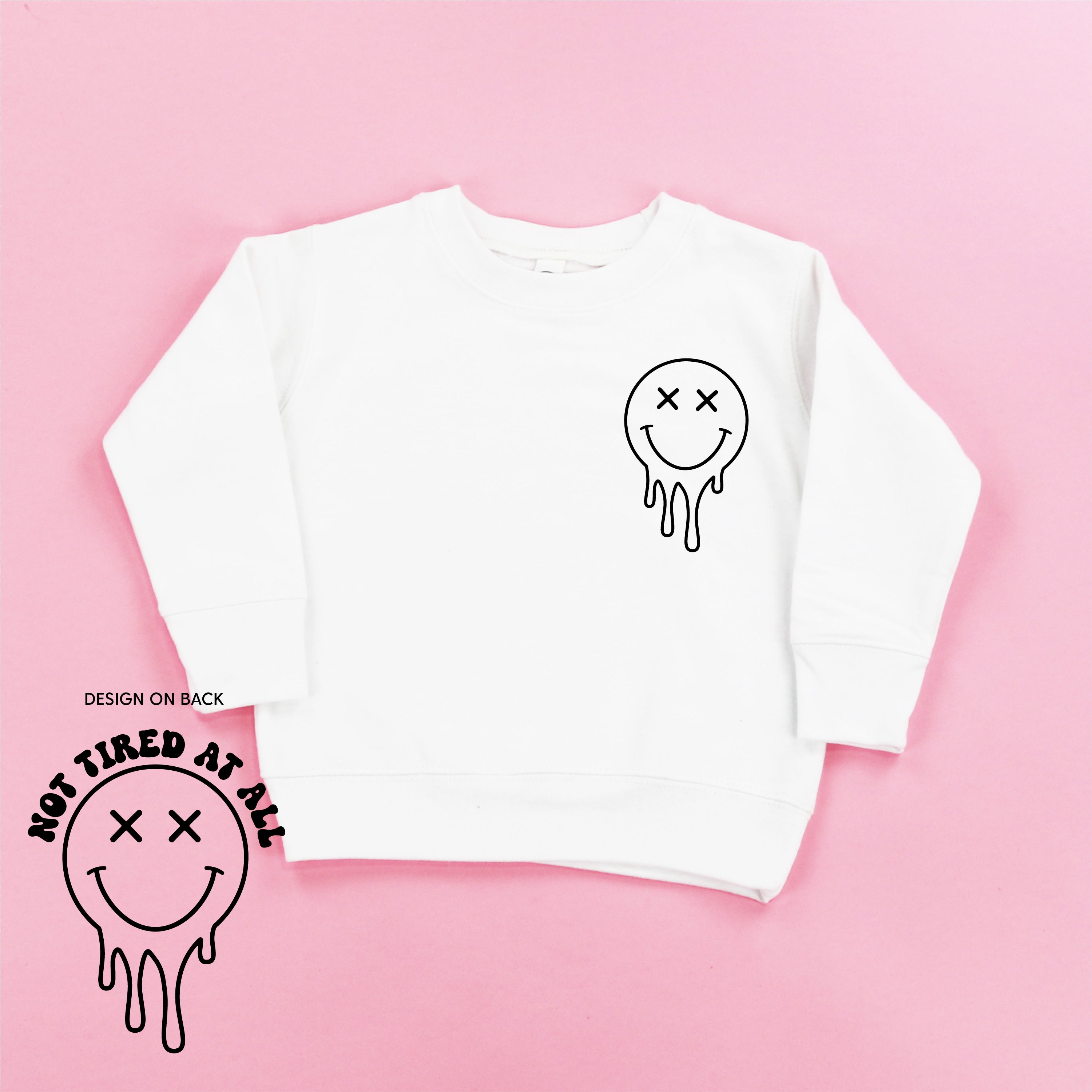 Not Tired At All (w/ Melty X Eye Smiley) - Child Sweater Little Mama Shirt Shop
