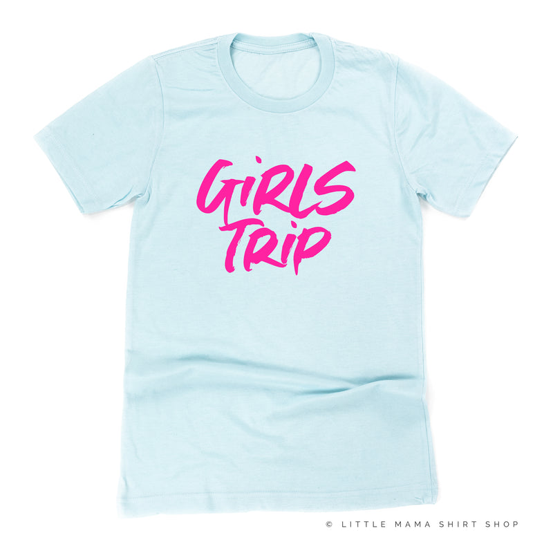 GIRLS TRIP - Unisex Tee
