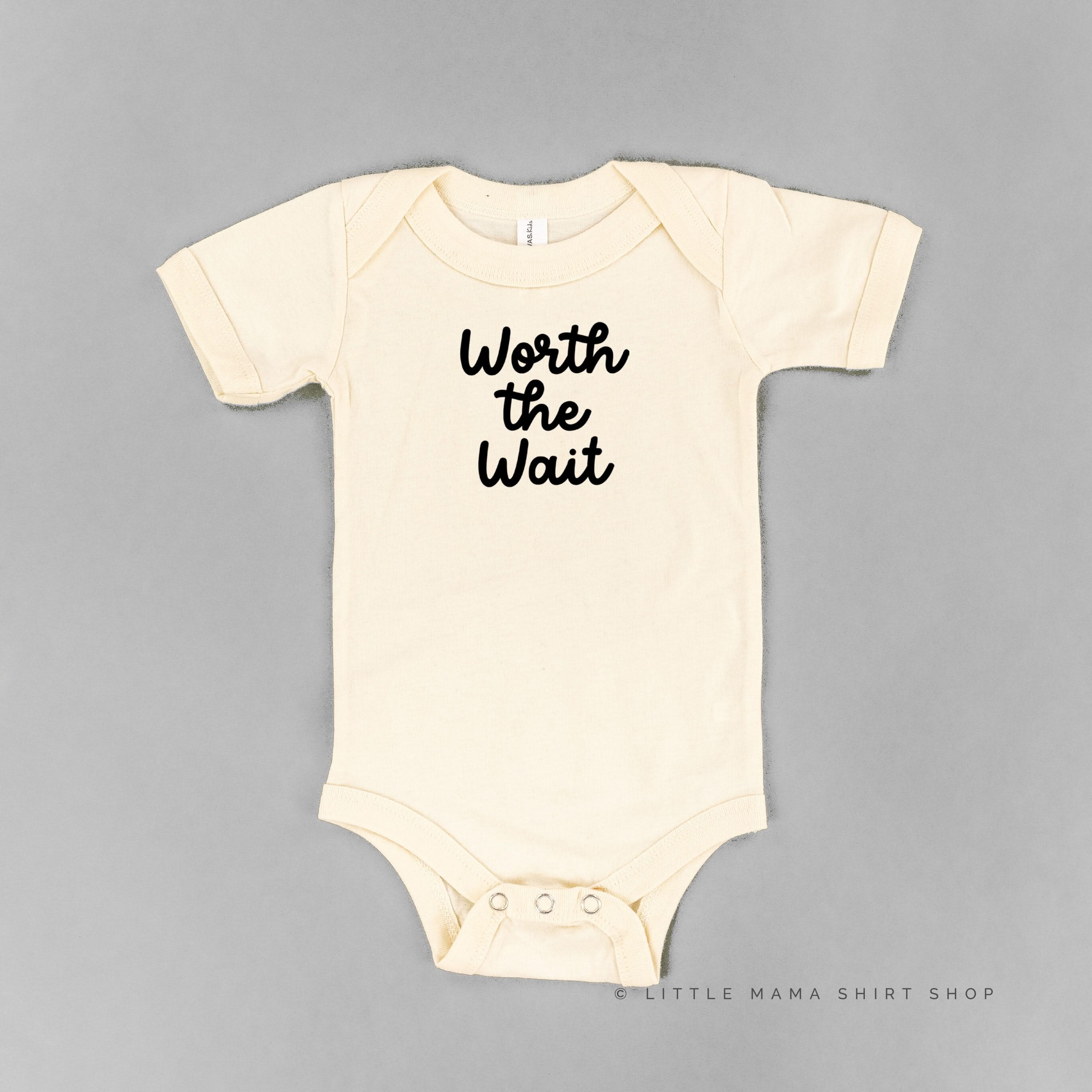 WORTH THE WAIT - Short Sleeve Child Shirt Little Mama Shirt Shop