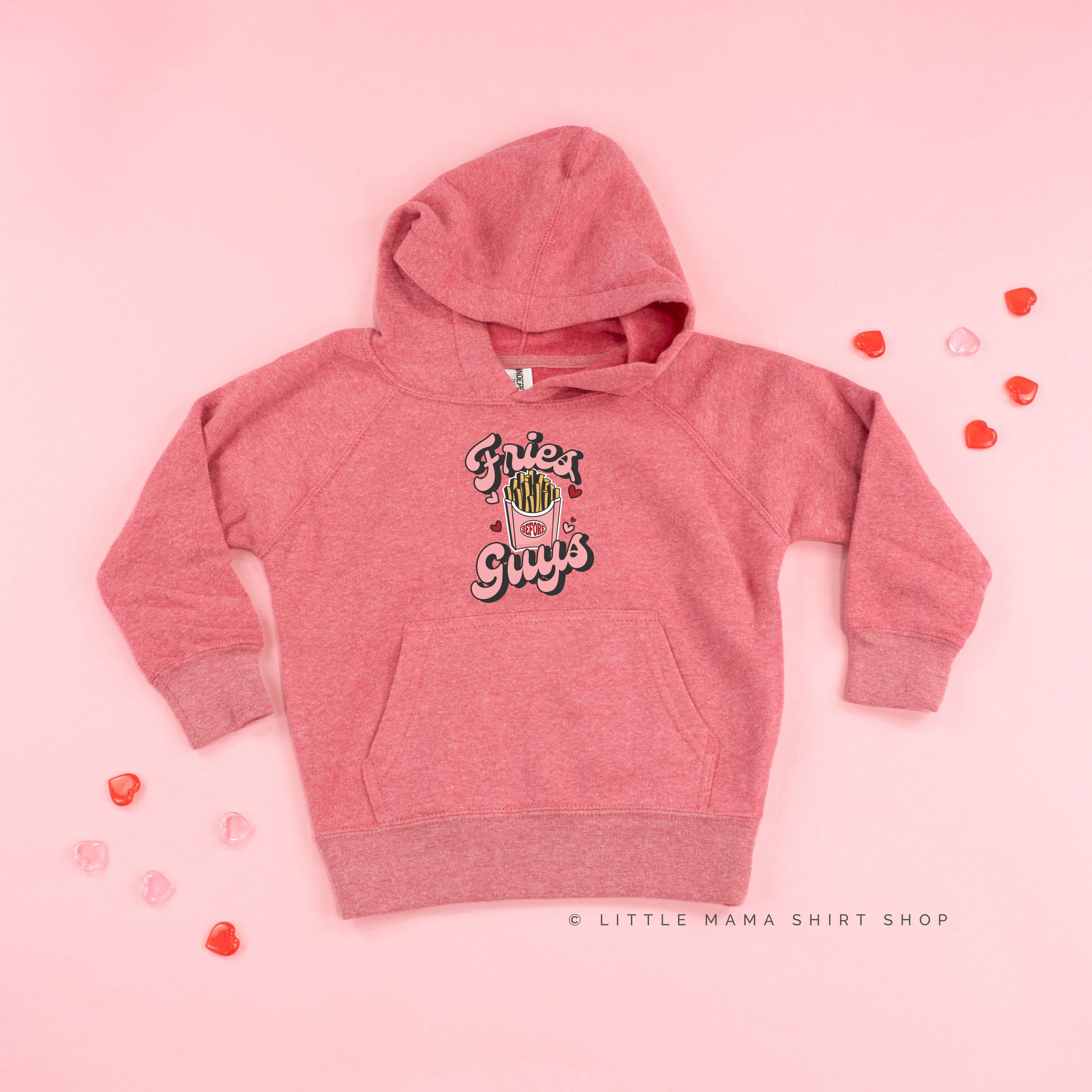 Fries Before Guys - Child Hoodie