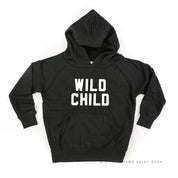 WILD CHILD - Block Font - Child Hoodie Little Mama Shirt Shop