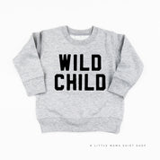 WILD CHILD - Block Font - Child Sweater Little Mama Shirt Shop