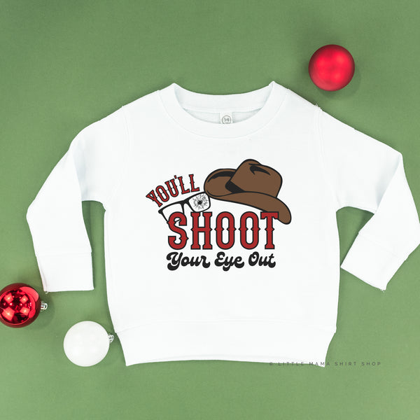 You'll Shoot Your Eye Out - Child Sweater