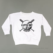 Baseball - A Little Dirt Never Hurt - Child Sweater Little Mama Shirt Shop