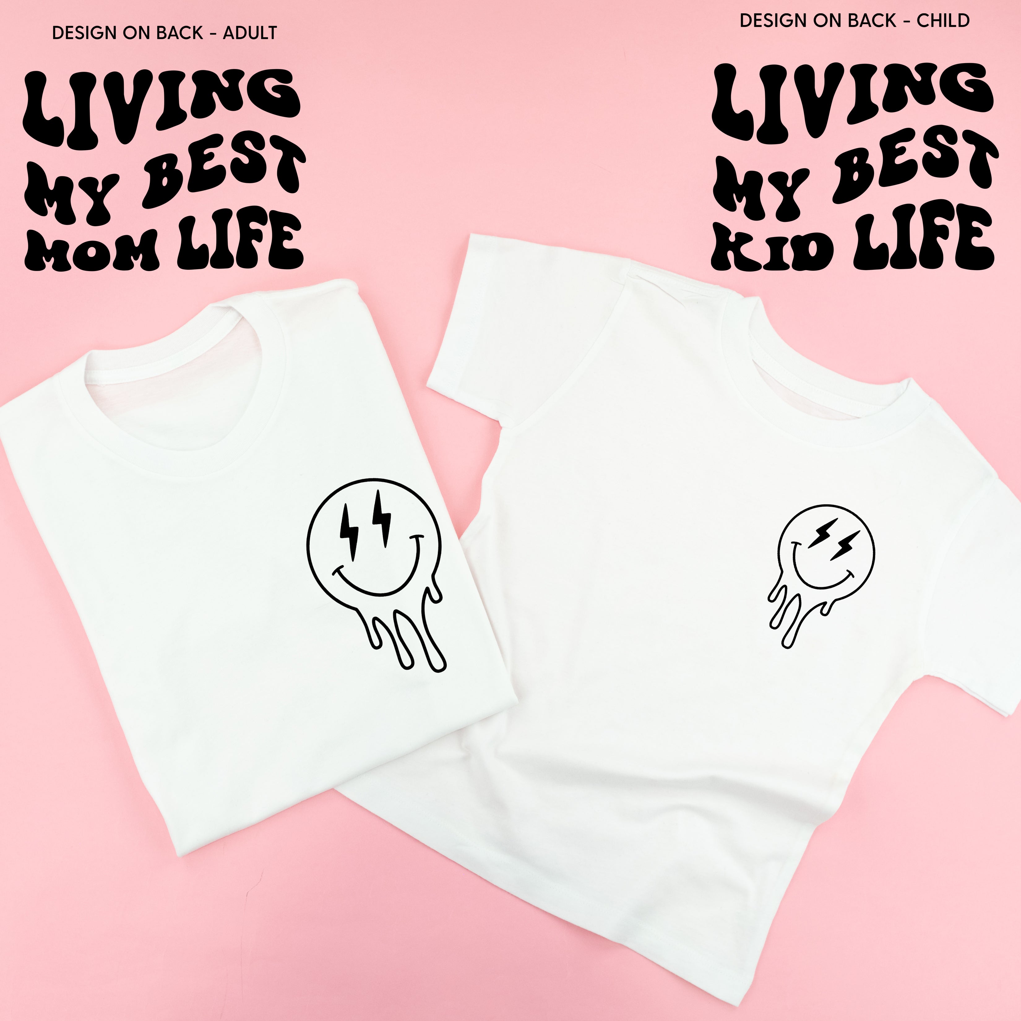 Living My Best Mom / Kid Life (w/ Melty Lightning Smileys) - Set of 2 Matching Shirts Little Mama Shirt Shop