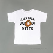 Calm Your Mitts - Short Sleeve Child Shirt Little Mama Shirt Shop