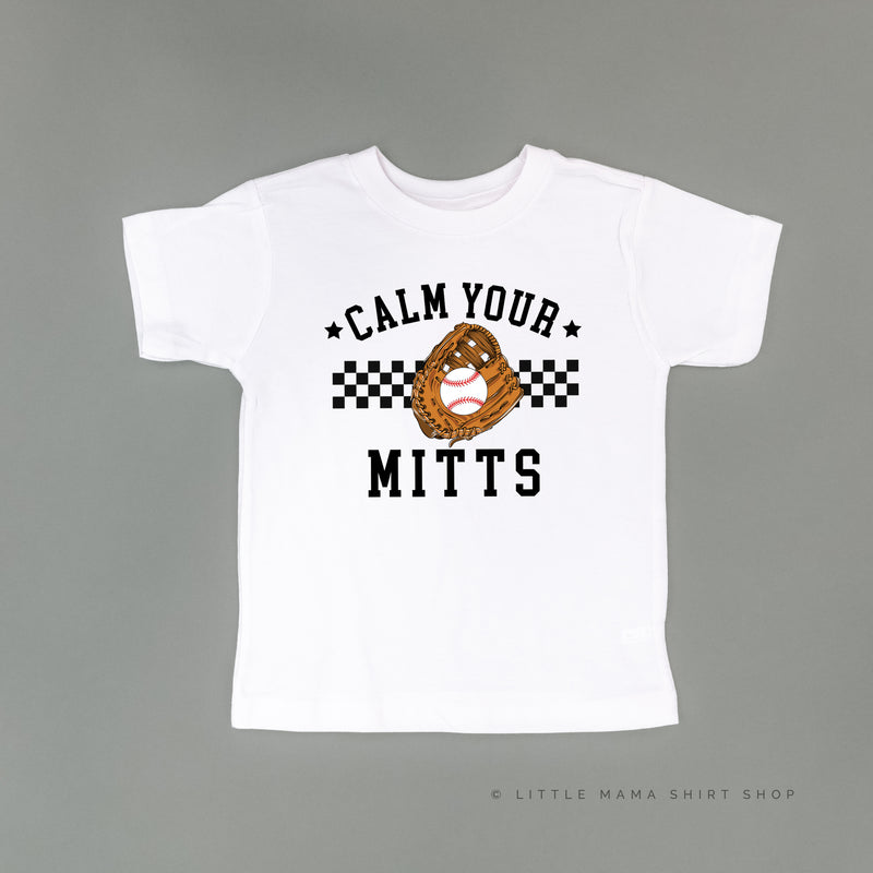 Calm Your Mitts - Short Sleeve Child Shirt