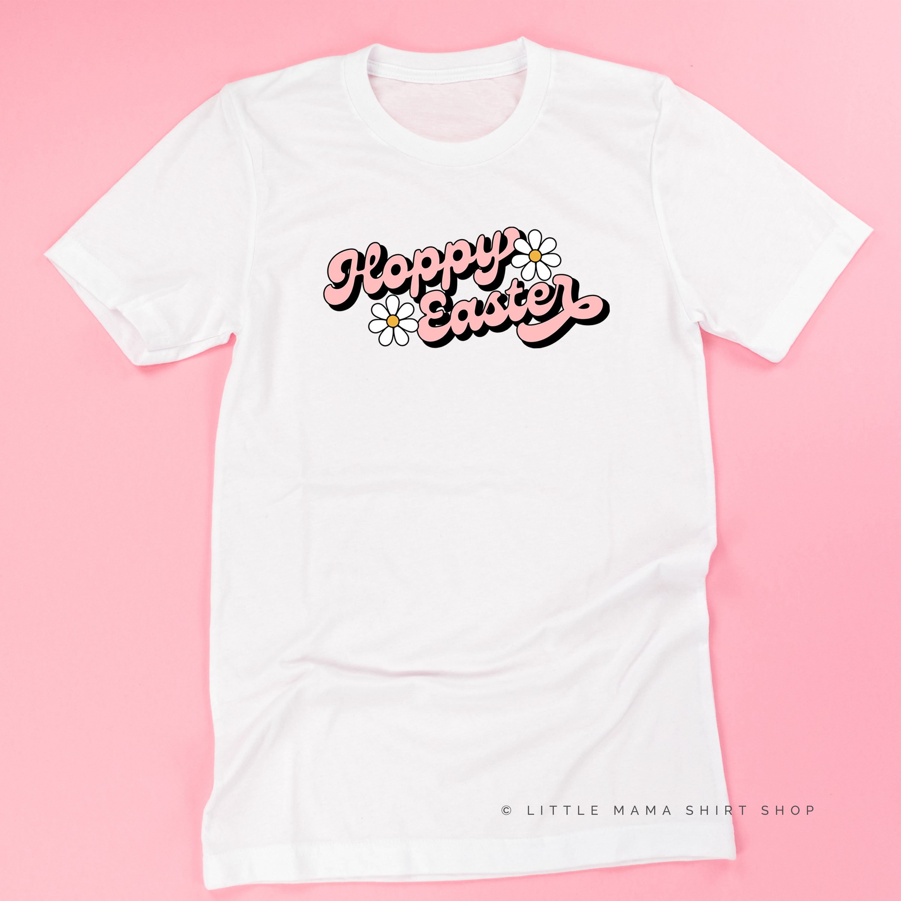 Hoppy Easter - Daisies - Unisex Tee Little Mama Shirt Shop